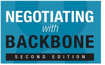 Thought Leaders: “Negotiating with Backbone” By Reed Holden
