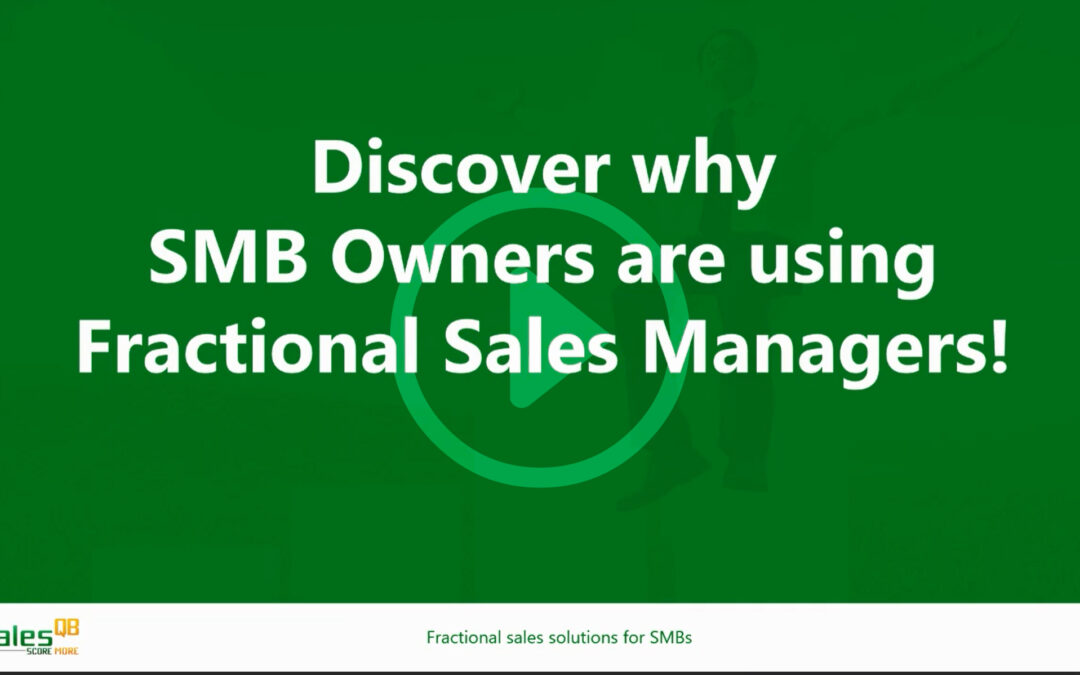 WEBINAR: Discover why Small to Midsized Business Owners are using Fractional Sales Managers!